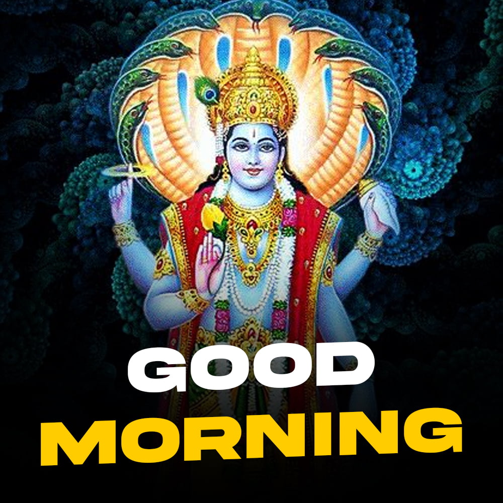 Vishnu Bhagwan good morning images